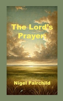 The Lord's Prayer 1