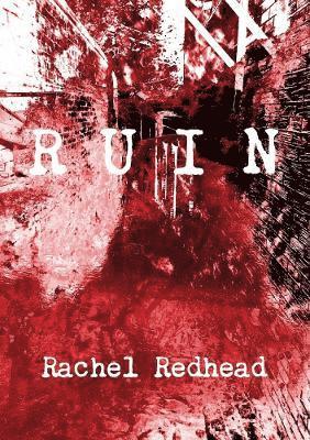 Ruin: A Tale of the Vengeance Cycle 1