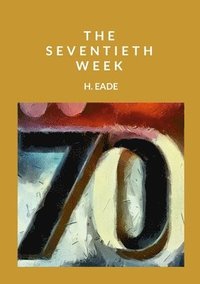 bokomslag Seventieth Week