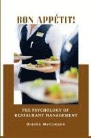 bokomslag Bon appétit!: The Psychology of Restaurant Management