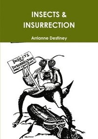 bokomslag Insects & Insurrection