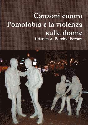 Canzoni Contro L'omofobia e La Violenza Sulle Donne 1