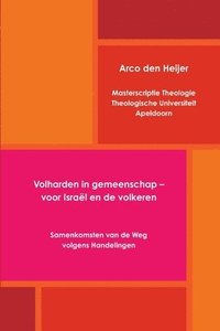 bokomslag Volharden in Gemeenschap - Voor Israel En De Volkeren