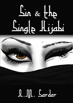 bokomslag Sin and the Single Hijabi