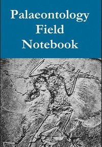 bokomslag Palaeontology Field Notebook