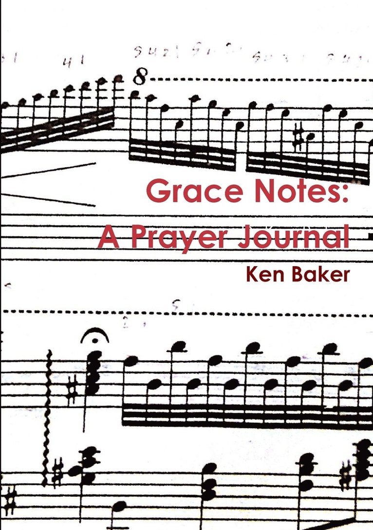 Ken Baker, Dr Ken Baker - Grace Notes, Häftad