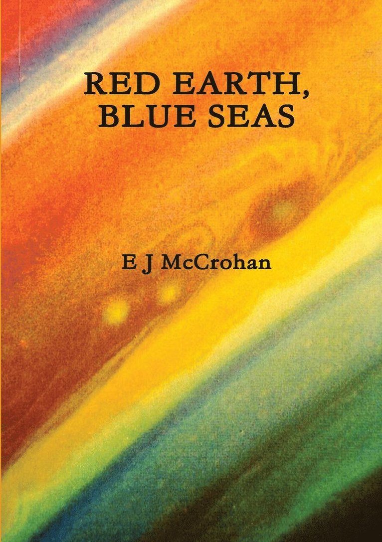 Red Earth, Blue Seas 1