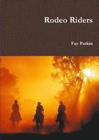 bokomslag Rodeo Riders