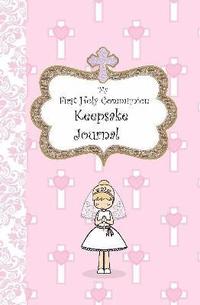 bokomslag My First Holy Communion Keepsake Journal