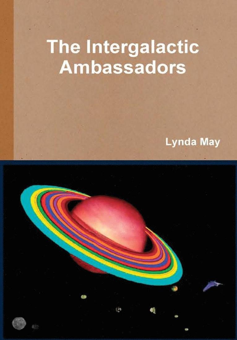 The Intergalactic Ambassadors 1