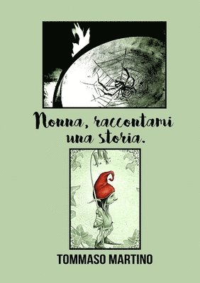 Nonna, raccontami una storia. 1