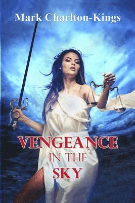 Vengeance in the Sky 1