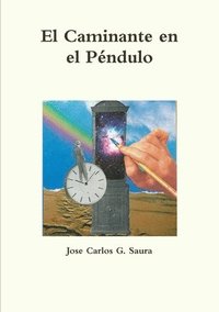 bokomslag El Caminante en el Pndulo