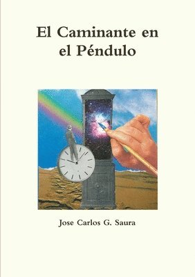 bokomslag El Caminante en el Pndulo