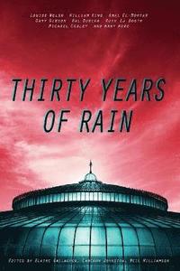 bokomslag Thirty Years of Rain