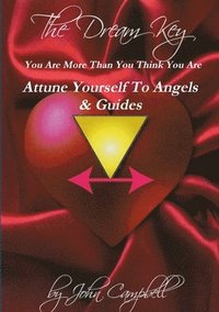 bokomslag Attune Yourself to Angels & Guides The Rosslyn Way