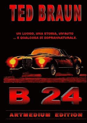TED BRAUN - B 24, Häftad