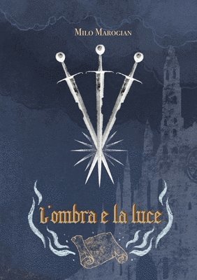 bokomslag L'ombra e la luce