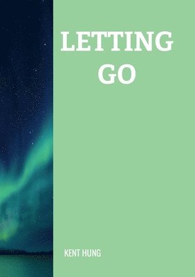 bokomslag Letting Go