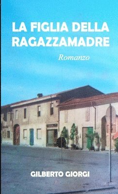 bokomslag Figlia Della Ragazzamadre