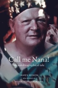 bokomslag Call me Nana!