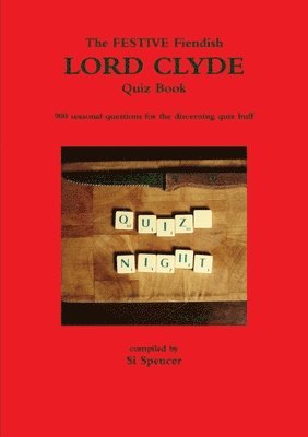 Si Spencer - Fiendish Holiday Lord Clyde Quiz Book, Häftad
