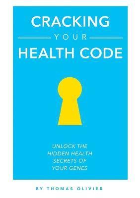 bokomslag Cracking Your Health Code