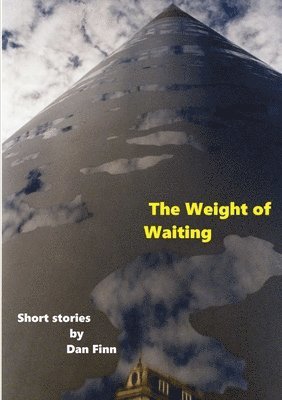 bokomslag Weight of Waiting