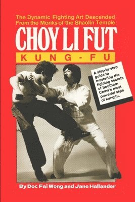 bokomslag Choy Li Fut Kung Fu