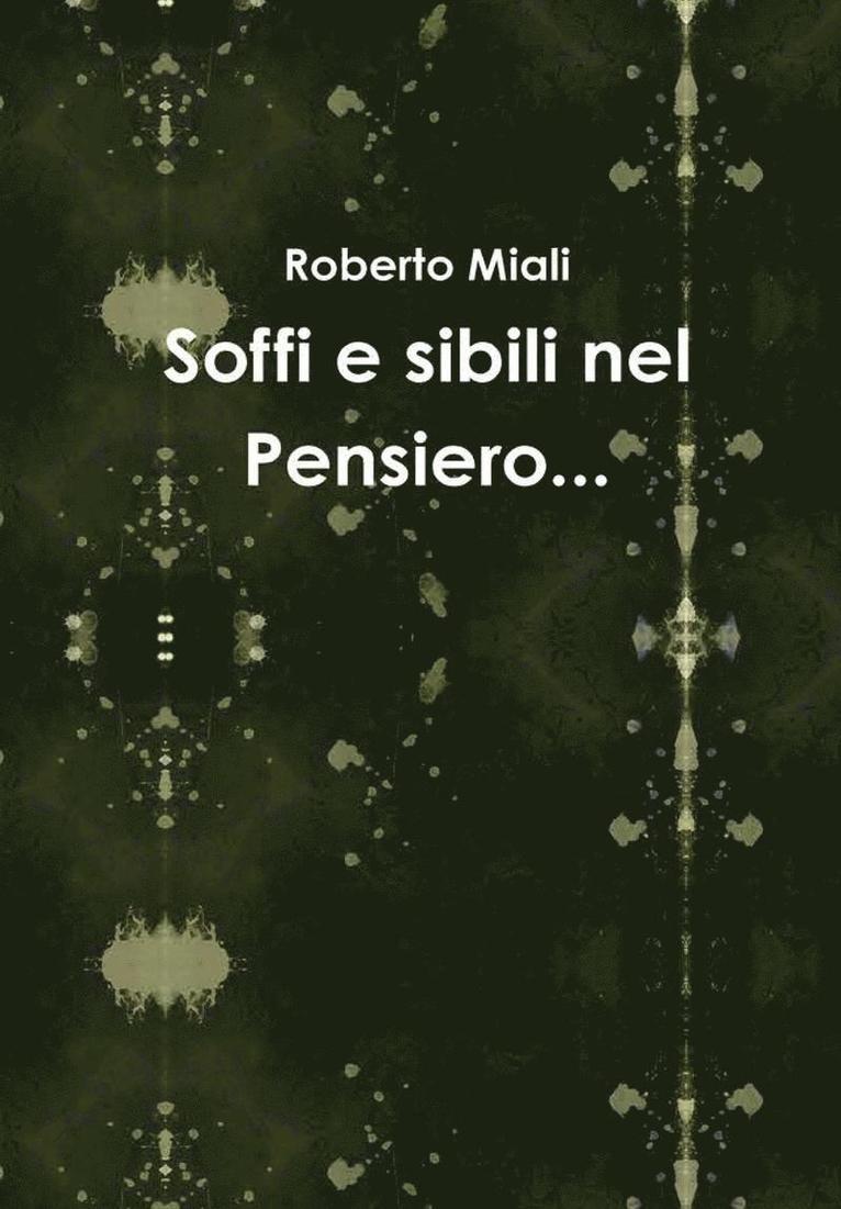 Soffi e Sibili Nel Pensiero... 1