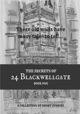 bokomslag Secrets of 24 Blackwellgate