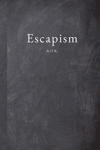 bokomslag Escapism