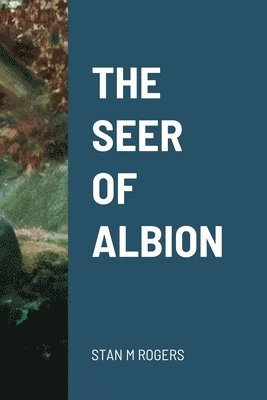 bokomslag The Seer of Albion