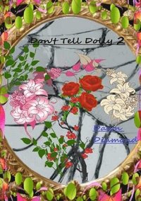bokomslag Don't Tell Dolly 2