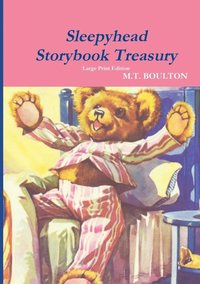 bokomslag Sleepyhead Storybook Treasury Large Print Edition