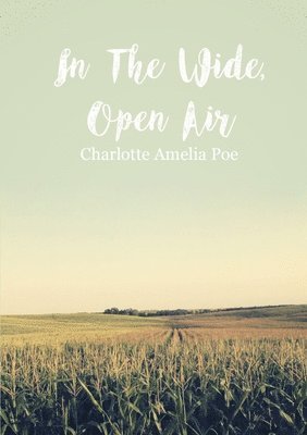 In the Wide, Open Air 1