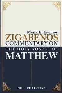 bokomslag Commentary on the Holy Gospel of Matthew