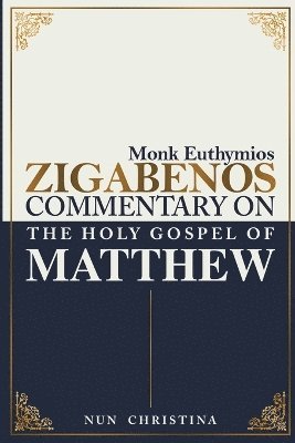 bokomslag Commentary on the Holy Gospel of Matthew