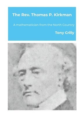 Tony Crilly - Rev. Thomas P. Kirkman, Häftad