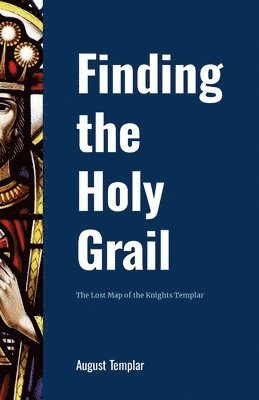 bokomslag FInding the Holy Grail - Black and White