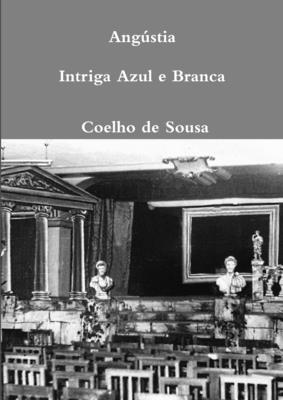 bokomslag Angstia-Intriga Azul e Branca