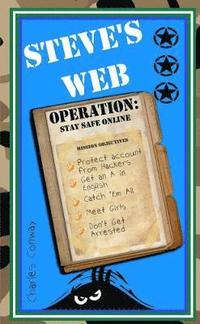 bokomslag Steve's Web Operation: Stay Safe Online