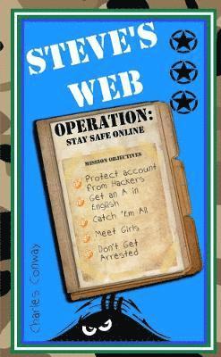 Steve's Web Operation: Stay Safe Online 1