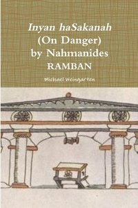 bokomslag Inyan haSakanah (On Danger) by Nahmanides - RAMBAN