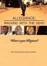 bokomslag Allegiance: Walking with the Dead