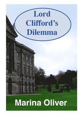 Marina Oliver - Lord Clifford's Dilemma, Häftad