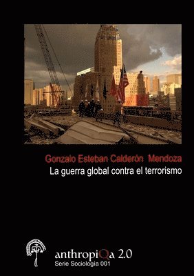 bokomslag Guerra Global Contra El Terrorismo