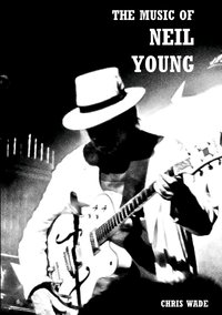 bokomslag The Music of Neil Young