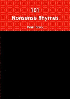 101 Nonsense Rhymes