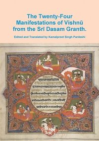 bokomslag Twenty-Four Manifestations of Vishn?.